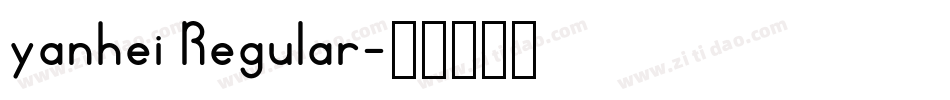 yanhei Regular字体转换